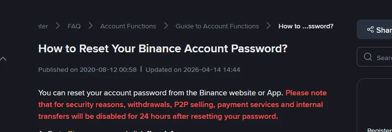 Binance ke English help page "How to Reset Your Binance Account Password?" ka upper hissa jis par Published on 2020-08-12 aur Updated on 2026-04-14 likha hai, aur laal rang mein likha hai ke password reset karne ke baad 24 ghante tak withdrawals, P2P selling, payment services aur internal transfers band rahenge