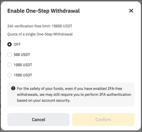 Binance ke official help page mein "Enable One-Step Withdrawal" pop-up ka demo, jis mein 24 ghante ki bila-verification had 10000 USDT dikhai gayi hai, fi transaction options OFF, 500, 1000 aur 1500 USDT hain, aur yaad dilaya gaya hai ke account ki security surat-e-haal ke mutabiq phir bhi 2FA maanga ja sakta hai
