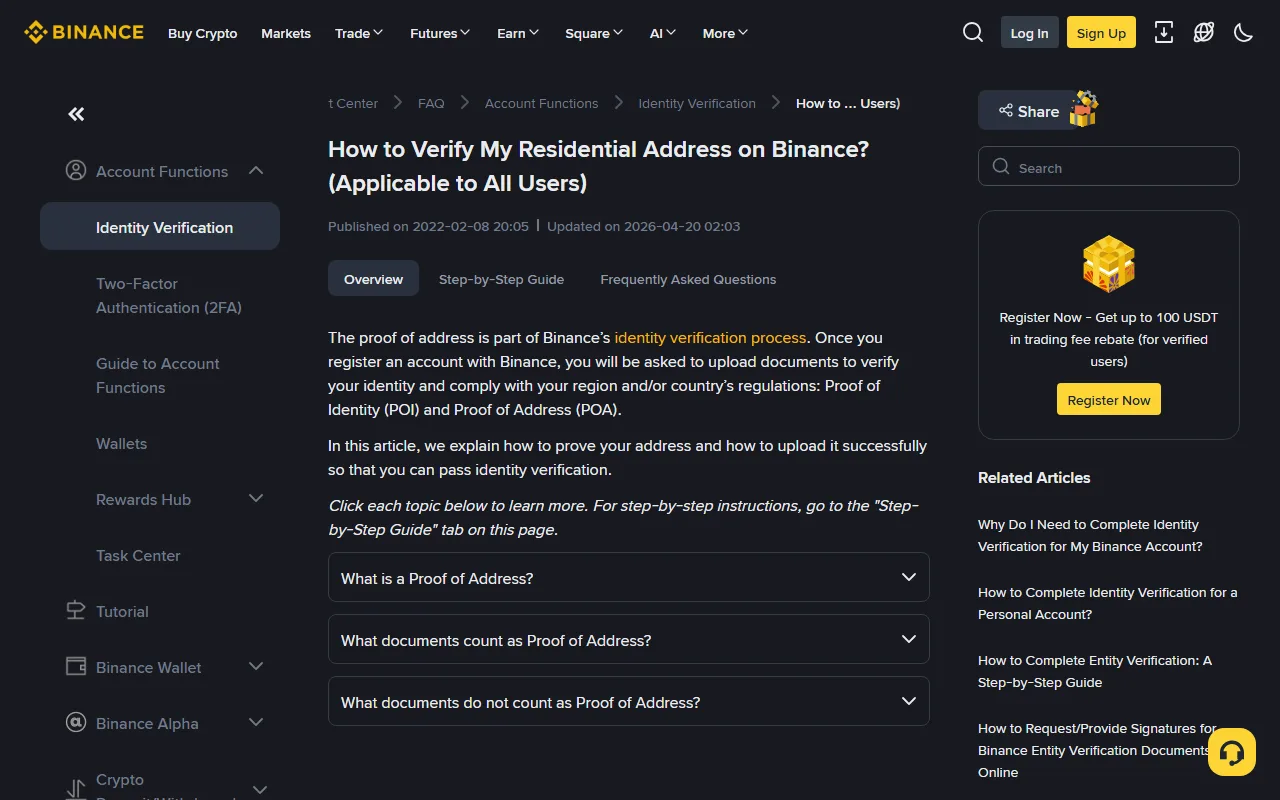 Binance 官方說明頁「How to Verify My Residential Address on Binance?」，頁面標示更新於 2026-04-20，說明 Proof of Address 屬於身分驗證流程的一部分