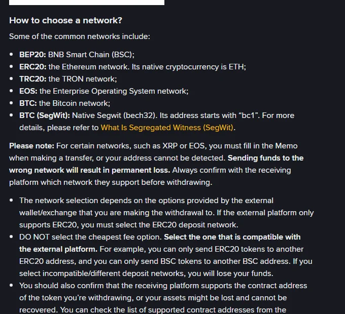 Binance ke English help page "How to Withdraw Crypto from Binance?" ka "How to choose a network?" section, jis mein BEP20, ERC20, TRC20 jaise networks ki list hai aur bold mein likha hai "DO NOT select the cheapest fee option. Select the one that is compatible with the external platform."